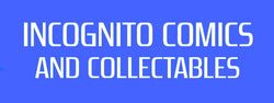 Incognito Comics UK