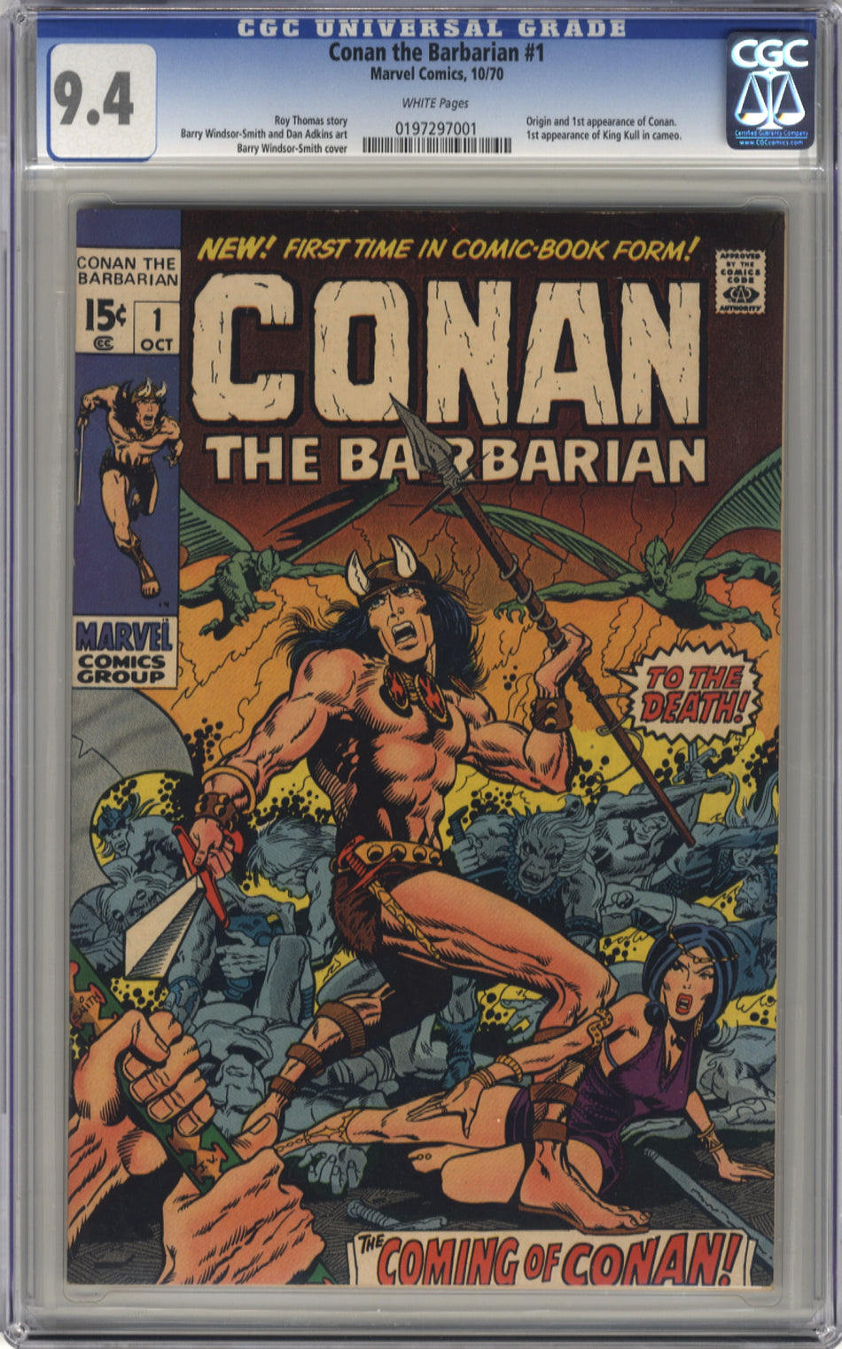 CONAN THE BARBARIAN 001 - CGC 9.4